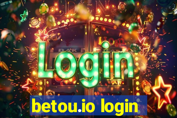 betou.io login